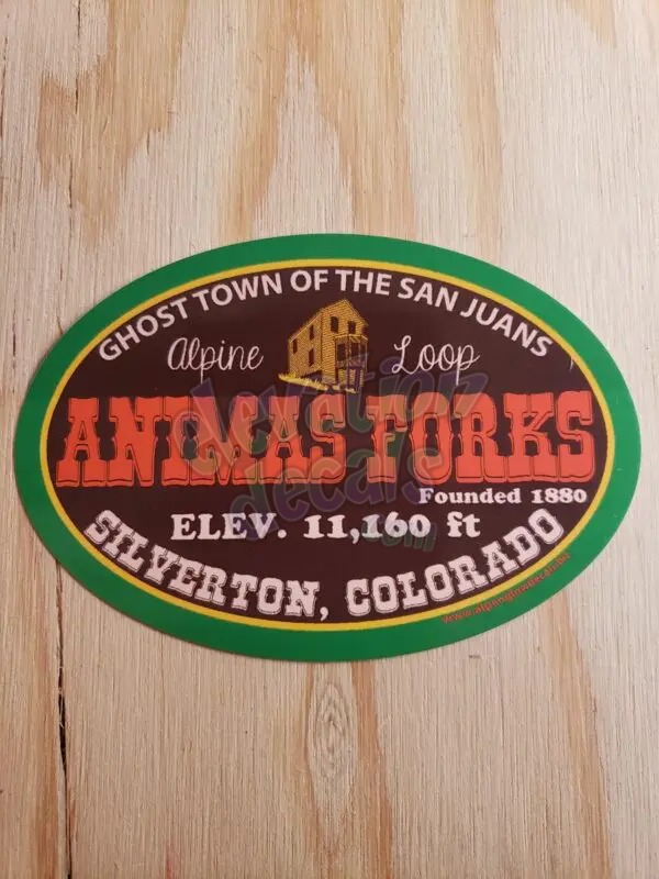 Animas Forks ghost town Silverton sticker